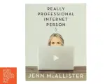 Jennxpenn: Really professional internet person af Jenn McAllister (Bog) - 3