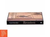 Brosten af Toril Brekke (Bog) - 2