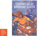 Gersemi og de nordiske guder af Laura Drasbæk (Bog) fra Politikens Forlag - 3