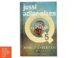 Marco Effekten, Jussi Adler-Olsen fra Politikens Forlag (Bog) - 3