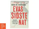 Evas sidste nat af Jeanette Øbro Gerlow (Bog) fra Politikens Forlag - 2