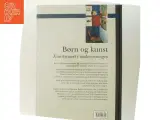 Børn og kunst : kunstmuseet i undervisningen af Susanne Baldus Pedersen (Bog) - 3