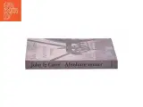 Absolutte venner : roman af John Le Carré (Bog) - 2