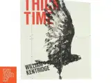 Thick Time af William Kentridge (Bog) - 2