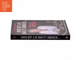 Hvis dit liv var et køkken : topchefens personlige værktøjskasse af Pernille Spiers-Lopez (Bog) - 2