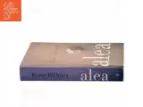 Alea : en tilfældighedsroman af Klaus Rifbjerg (Bog) - 2