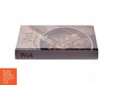 Wok kogebog - Det asiatiske køkken til hverdag - 2