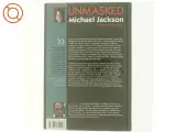 Unmasked : Michael Jackson - de sidste år af hans liv af Ian Halperin (Bog) - 3
