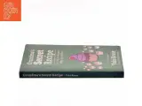 Grandma&#39;s secret recipe - how to make any online company unique and priceless af Toke Kruse (Bog) - 2