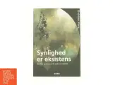 Synlighed er eksistens af Christian Have (Bog) - 2