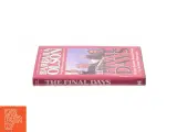 The Final Days : the Last, Desperate Abuses of Power by the Clinton White House by Barbara Olson af Barbara Olson (Bog) - 3