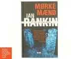 Mørkemænd : en sag for John Rebus af Ian Rankin (Bog) - 3