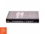 Kvinden i toget : thriller (Klassesæt) af Paula Hawkins (Bog) - 2