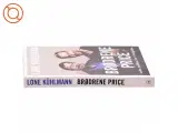 Brødrene Price : maden, musikken, livet & kærligheden af Lone Kühlmann (Bog) - 2