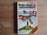 Danske rekorder og mærkværdigheder
