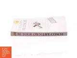 Be your own life coach - 2