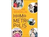 Homo Metropolis 1994-1999