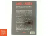 Aksel Larsen af Kurt Jacobsen (f. 1954) (Bog) - 3