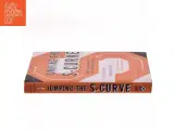 Jumping the S-curve : how to beat the growth cycle, get on top, and stay there (Bog) - 2