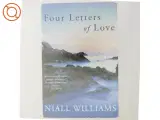 Four letters of love af Niall Williams (1958-) (Bog) - 5
