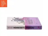Menneskets fysiologi : hvile og arbejde af Bente Schibye (Bog) - 2