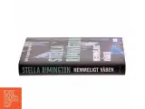 Hemmeligt våben af Stella Rimington (Bog) - 2