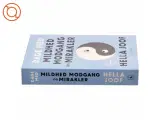 Dage med mildhed, modgang & mirakler : en almanak af Hella Joof (Bog) - 2