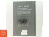 Derfor! : inspiration til personlig udvikling - skrevet af en praktiker af Carsten Mørch (Bog) - 2