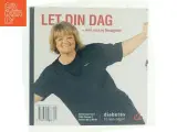 Let din dag - med mad og bevægelse (Bog) - 3