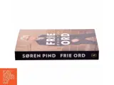 Frie ord af Søren Pind (Bog) - 2