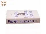 Purity : a novel af Jonathan Franzen (Bog) - 2