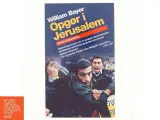 Opgør i Jerusalem : spændingsroman af William Bayer (Bog) - 3