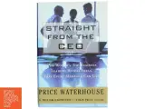 Straight from the CEO af G. William Dauphinais, Colin Price (Bog) - 2