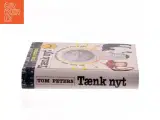 Tænk nyt af Tom Peters (Bog) - 2