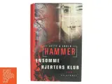 Ensomme hjerters klub af Lotte & Søren Hammer (Bog) - 2