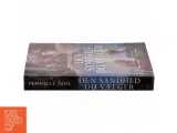 Den sandhed du vælger : roman af Pernille Juhl (f. 1963) (Bog) - 2