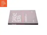 Danske børn - når tavsheden brydes af Stig Andersen (Bog) - 2