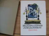 Skuespillernes Jubilæumsbog 1904-1954