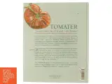 Smagen af tomat af Lene Tvedegaard (Bog) - 3