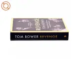 Revenge : Meghan, Harry and the war between the Windsors af Tom Bower (f. 1946) (Bog) - 2
