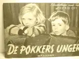 Estrid Ott: De pokkers Unger. Branners Forlag 1948