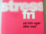 stress fri på tolv uger"