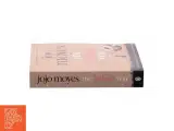 Me Before You by Jojo Moyes af Jojo Moyes (Bog) - 2