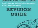Pearson REVISE BTEC First in Health and Social Care Revision Guide inc online edition - 2023 and 2024 exams and assessments