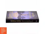 Vær tro mod dig selv af Danielle Steel (Bog) - 2