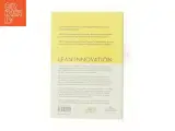 Lean innovation : hurtigt fra viden til værdi af Claus Sehested (Bog) - 3