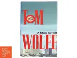 A man in full : a novel af Tom Wolfe (Bog) - 3