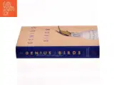 The genius of birds af Jennifer Ackerman (1959-) (Bog) - 2