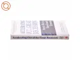 Accelerating out of the great recession : how to win in a slow-growth economy af David Rhodes (Bog) - 2