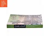 Cue & cut : a practical approach to working in multi-camera studios af Roger Singleton-Turner (Bog) - 2